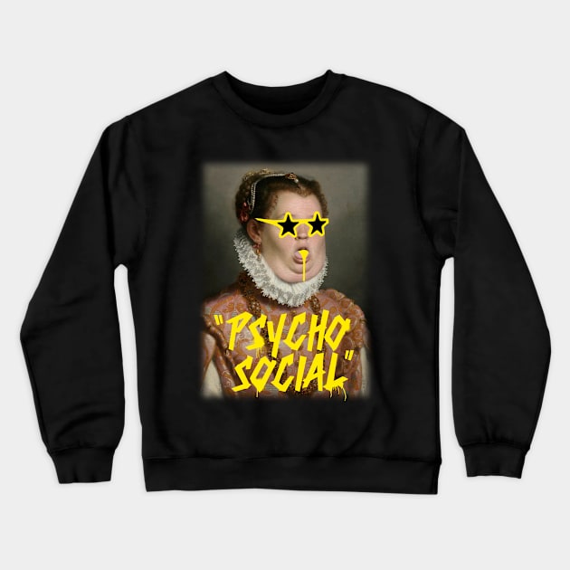PSYCHO SOCIAL Crewneck Sweatshirt by ALFBOCREATIVE